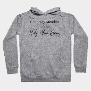 Half Moon Gang Hoodie